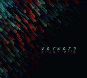 Voyager – Ghost Mile