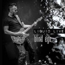 Blind Ego – Liquid Live