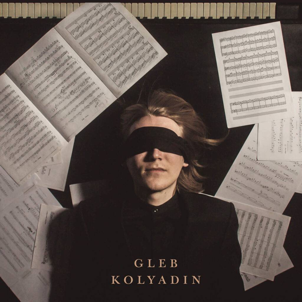 Gleb Kolyadin – Gleb Kolyadin