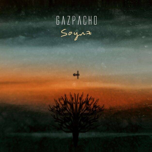 Gazpacho – Soyuz