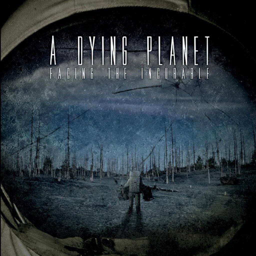 A Dying Planet – Missing (exclusive lyric video premiere)