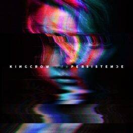 Kingcrow – The Persistence