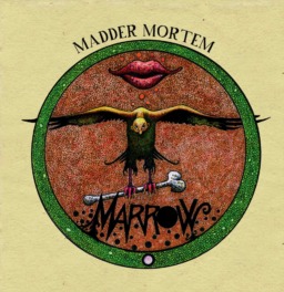 Madder Mortem – Marrow