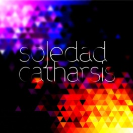 Soledad, A Solo Project – Catharsis
