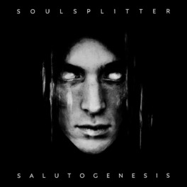 Soulsplitter – Salutogenesis