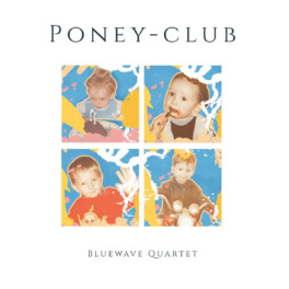 Bluewave Quartet – Poney-Club
