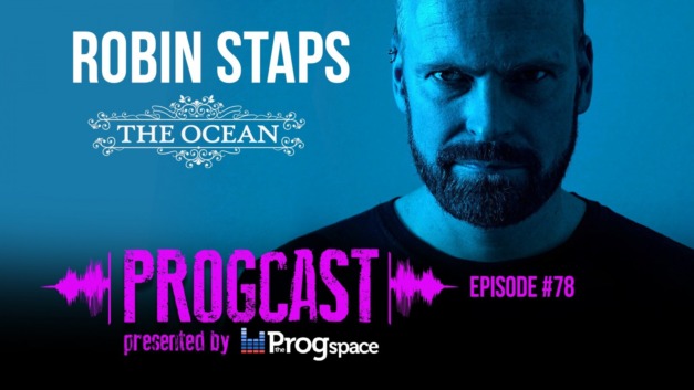 Progcast 078: Robin Staps (The Ocean Collective)
