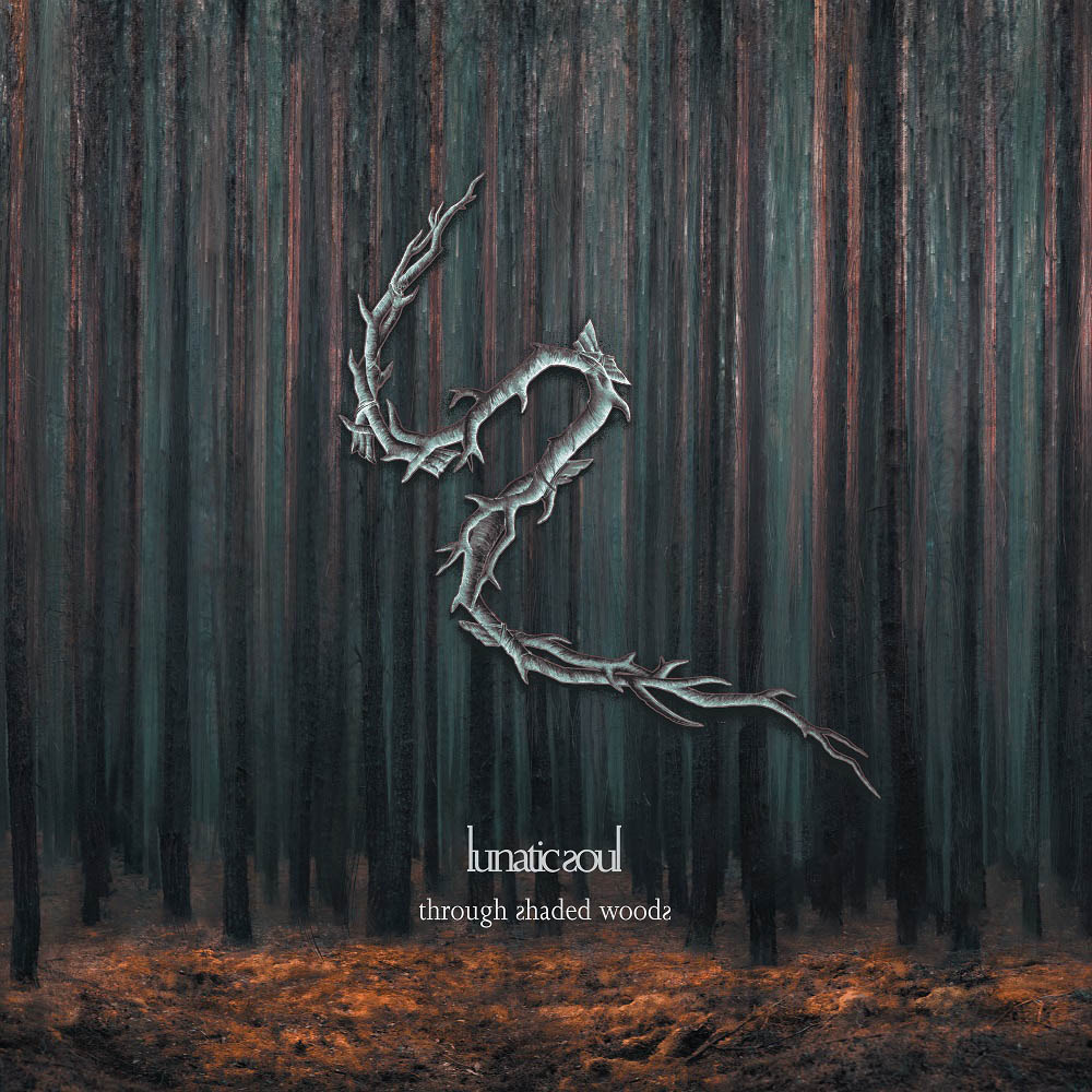 Lunatic Soul – Through Shaded Woods