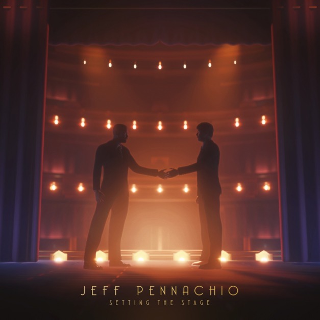 Exclusive streaming premiere of Jeff Pennachio’s “Setting the Stage” EP