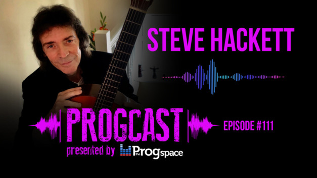 Progcast 111: Steve Hackett