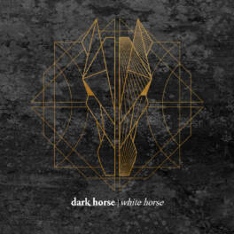 Dark Horse White Horse – Dark Horse White Horse