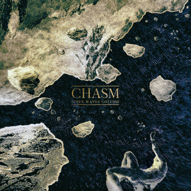 When Waves Collide – Chasm