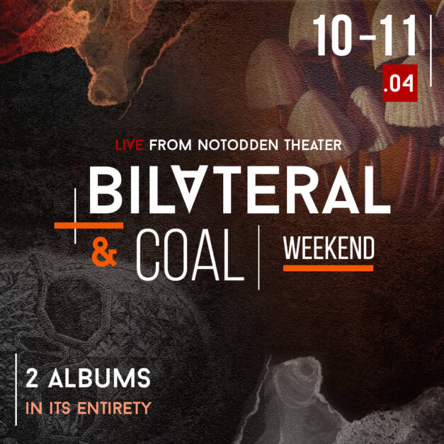 Leprous – Bilateral & Coal Weekend (Apr. 10 – 11)