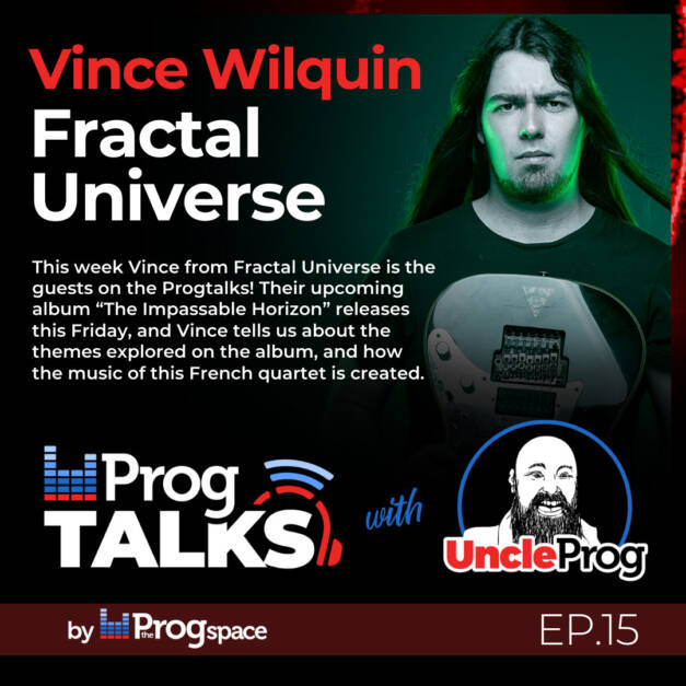 Progtalks Interviews Fractal Universe – Ep. 15