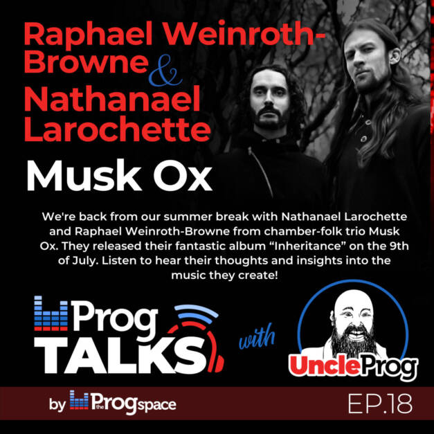 Progtalks Interviews Musk Ox – Ep. 18