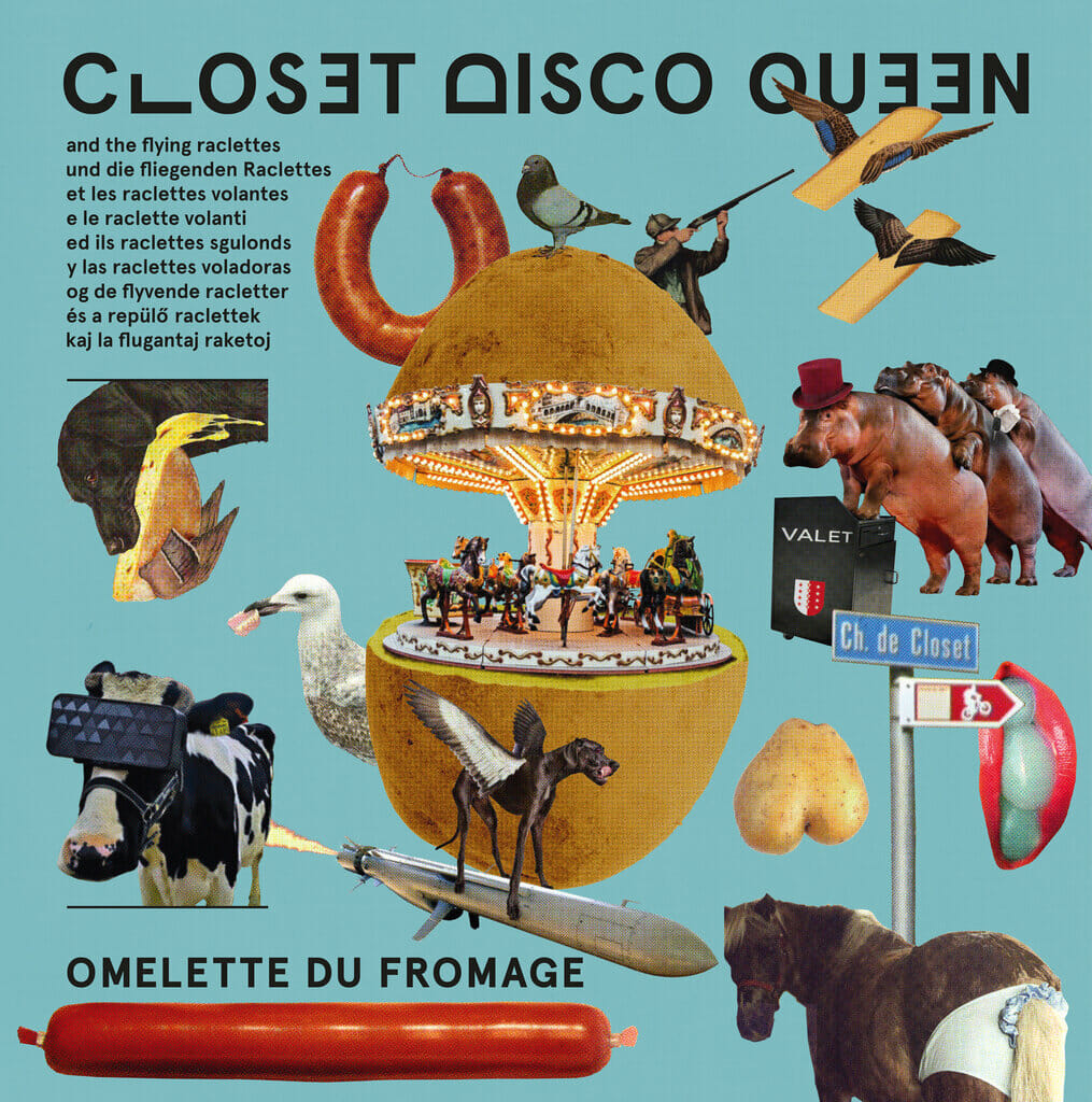 Closet Disco Queen & The Flying Raclettes exclusive album premiere: Omelette du Fromage