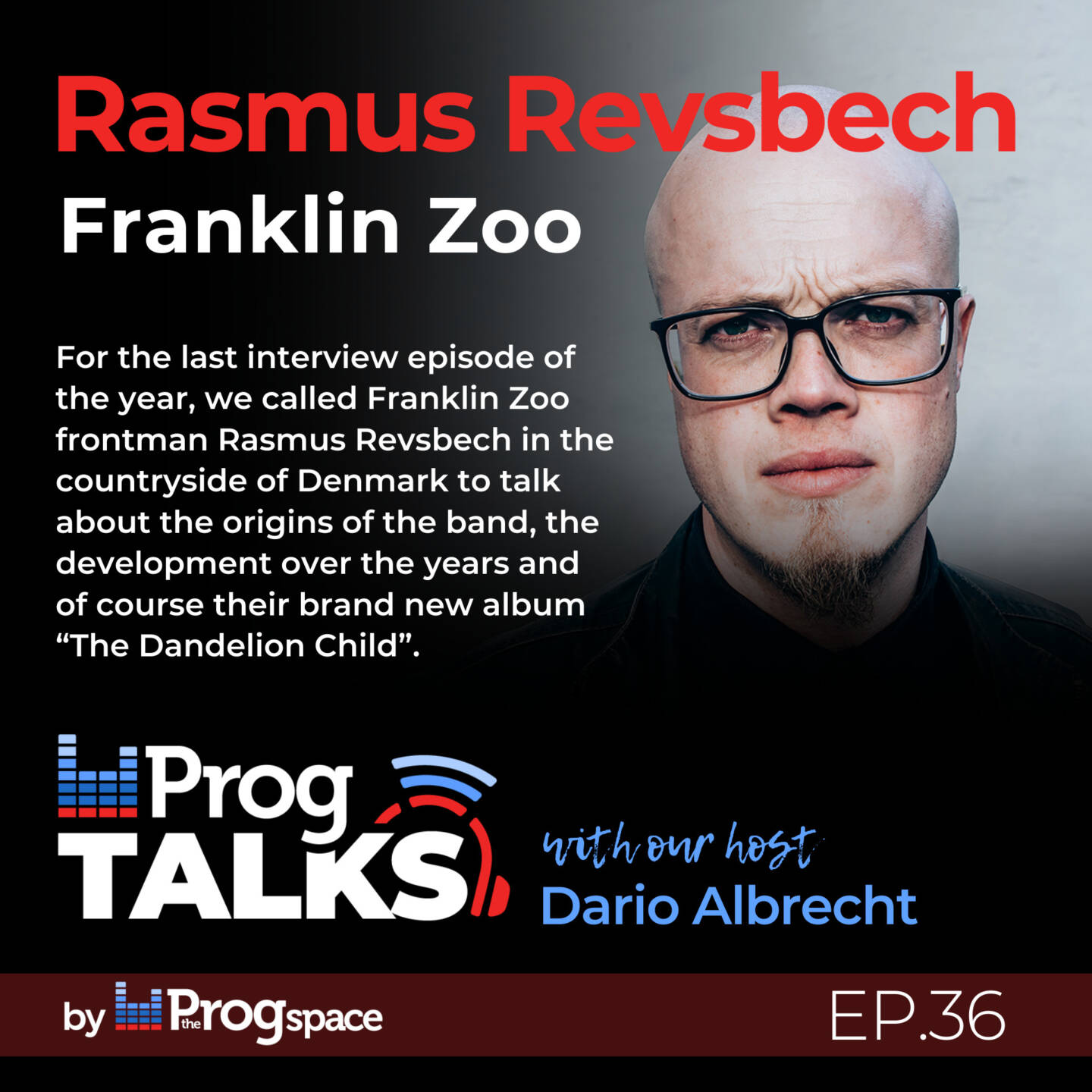 Progtalks Interviews Rasmus Revsbech (Franklin Zoo)