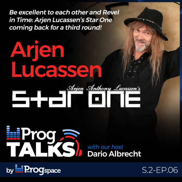 Be excellent to each other and Revel in Time: Arjen Lucassen’s Star One coming back for a third round!