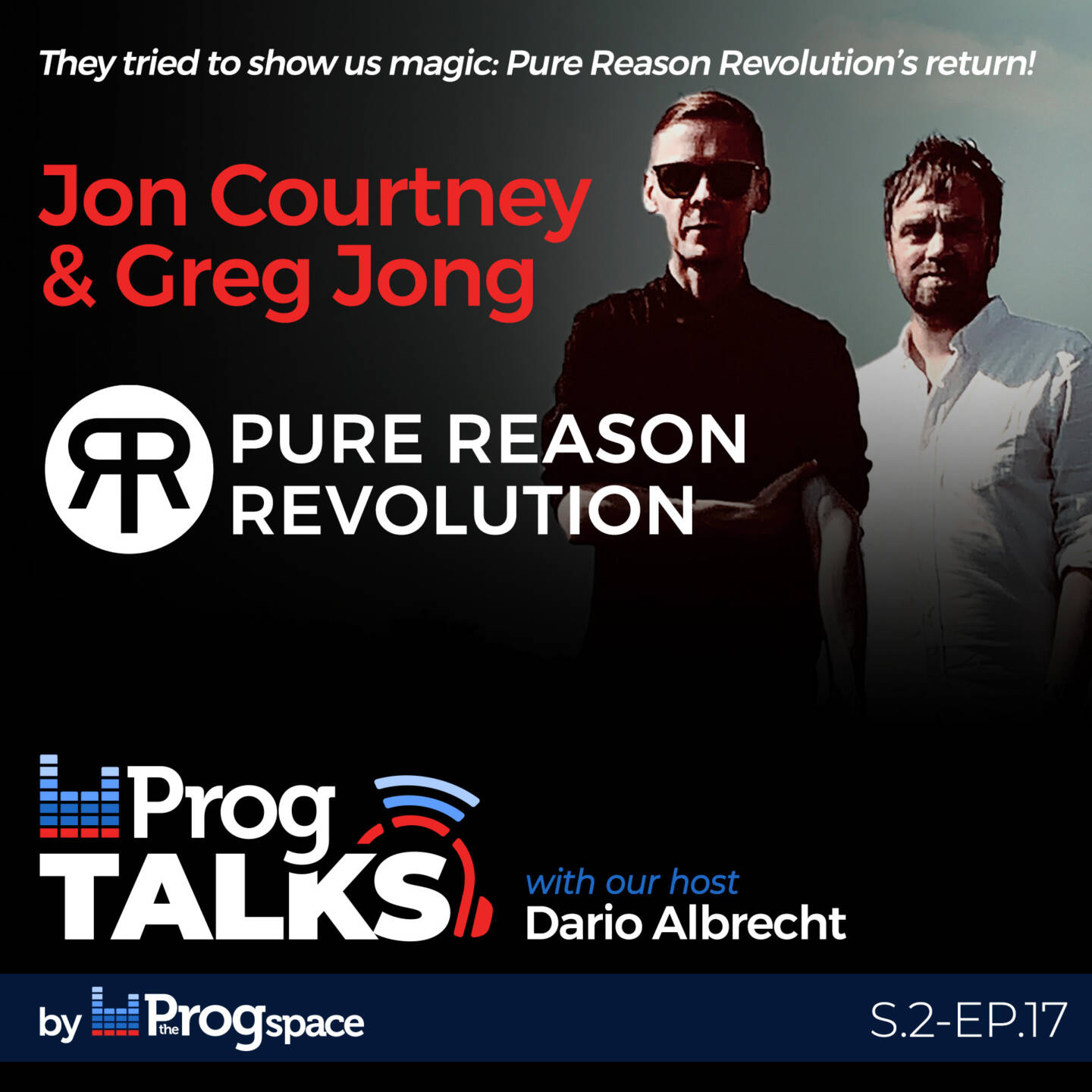 They tried to show us magic: Pure Reason Revolution’s return!