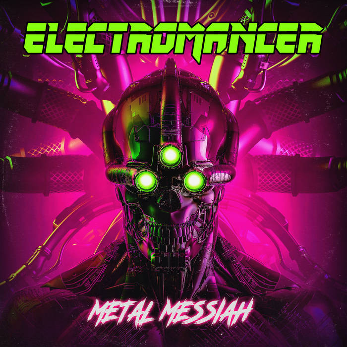 Electromancer - Metal Messiah