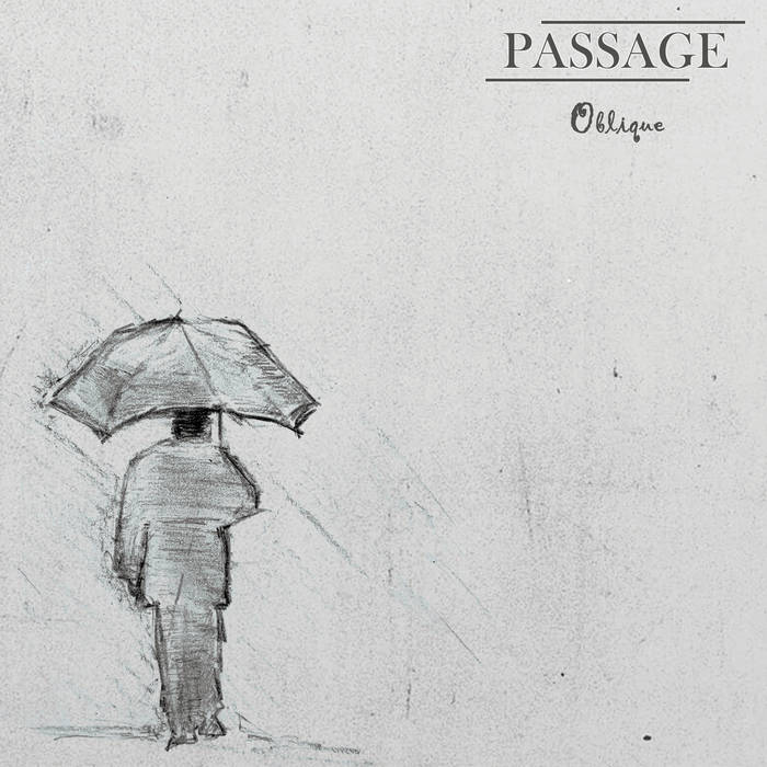 Passage - Oblique