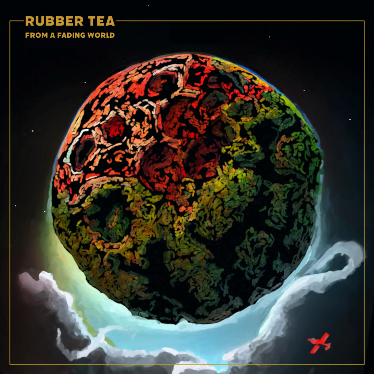 RubberTea_FromAFadingWorld