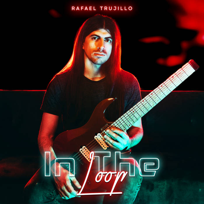Rafael Trujillo - In The Loop