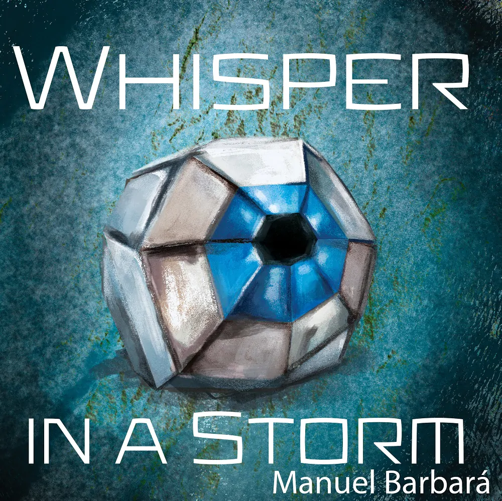 Manuel Barbará presents new EP “Whisper in a Storm”