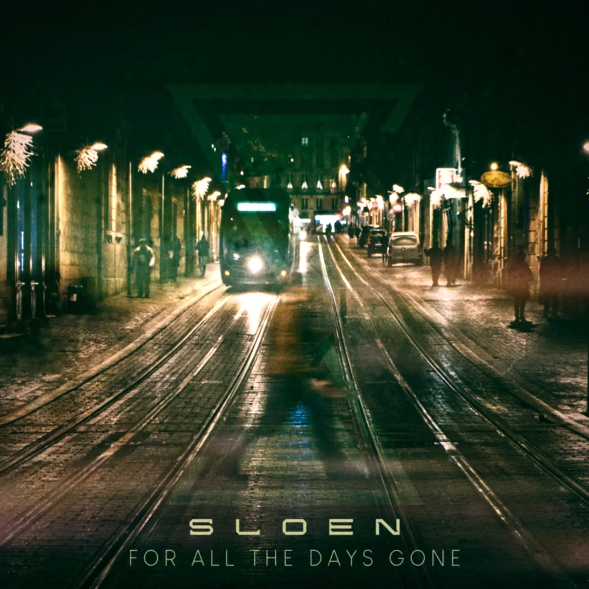 Sloen_ForAllTheDaysGone