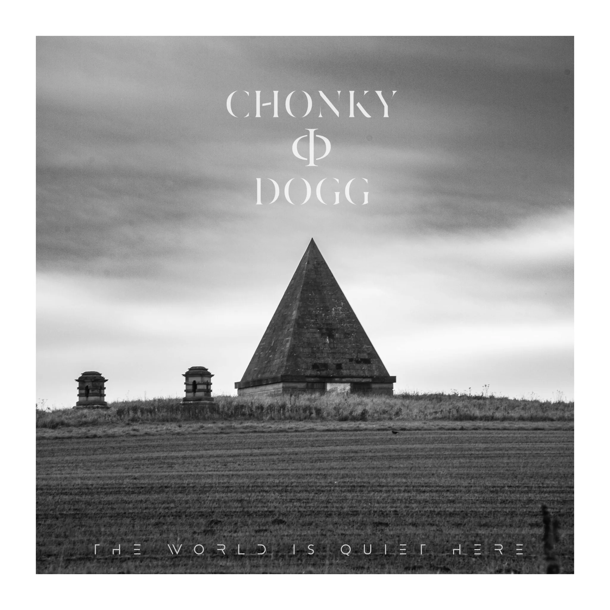 ChonkyDogg_TheWorldIsQuietHere