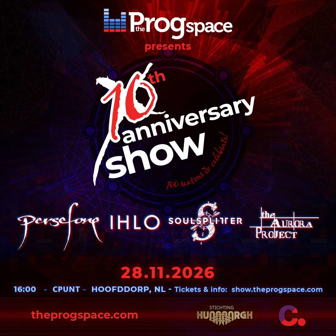 THE PROGSPACE 10th ANNIVERSARY SHOW!