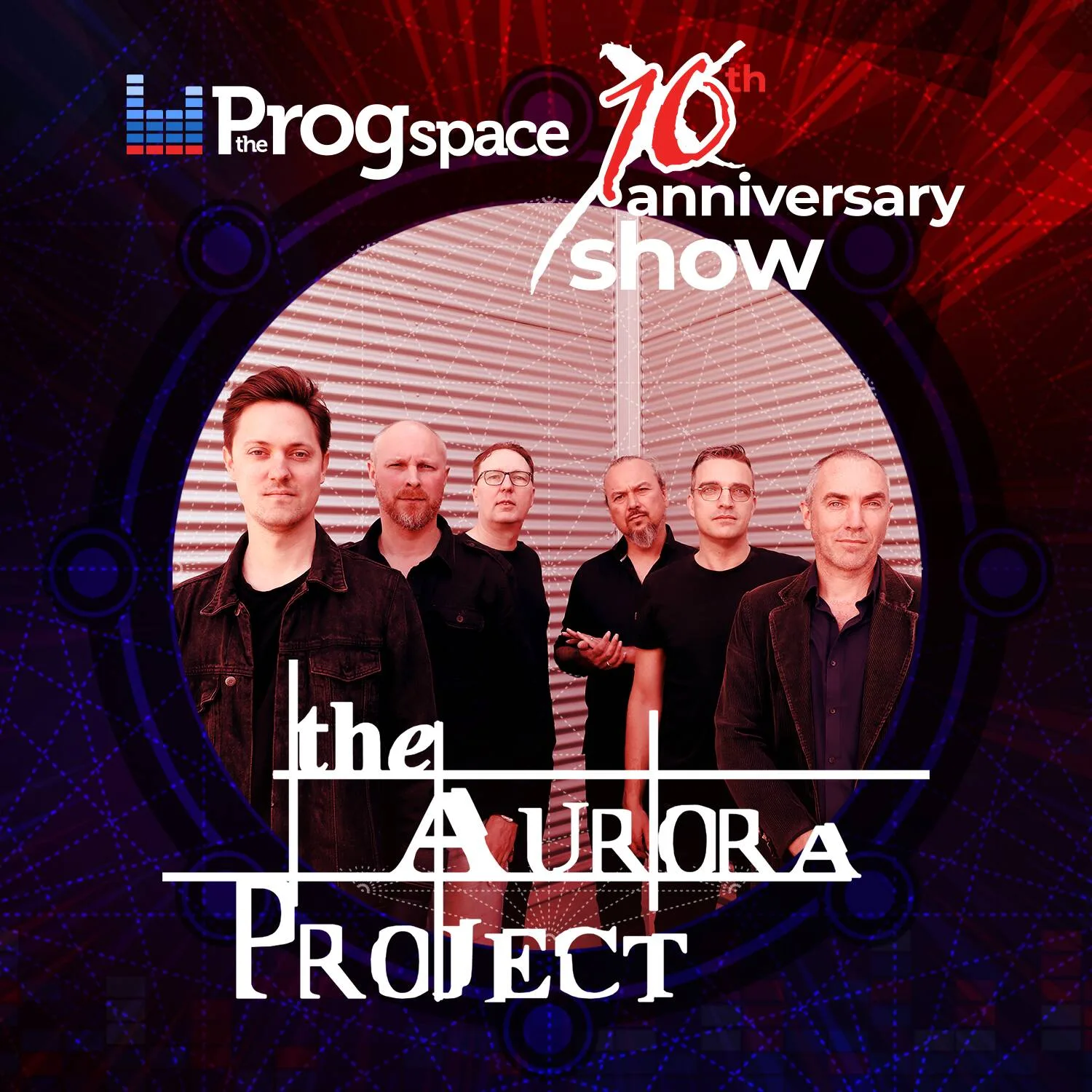 Introducing The Aurora Project, 6th band at our 10th Anniversary show