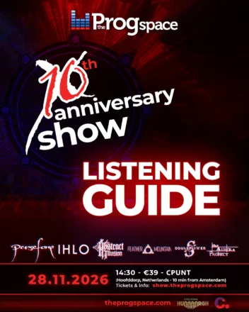 Your Listening Guide to The Progspace 10th Anniversary Show