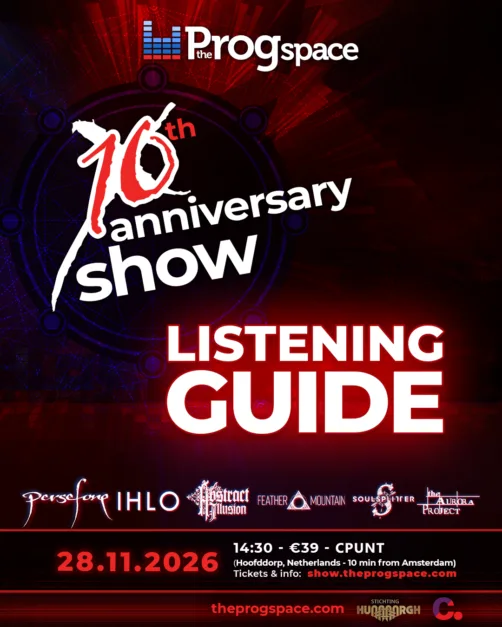 Your Listening Guide to The Progspace 10th Anniversary Show
